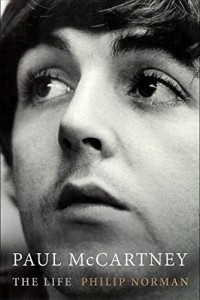 Norman, Philip - Paul McCartney, The Life - book, 2016