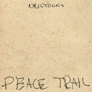 peace-trail-neil-young-cd-2016-front